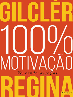 cover image of 100% Motivação (Nova edição)